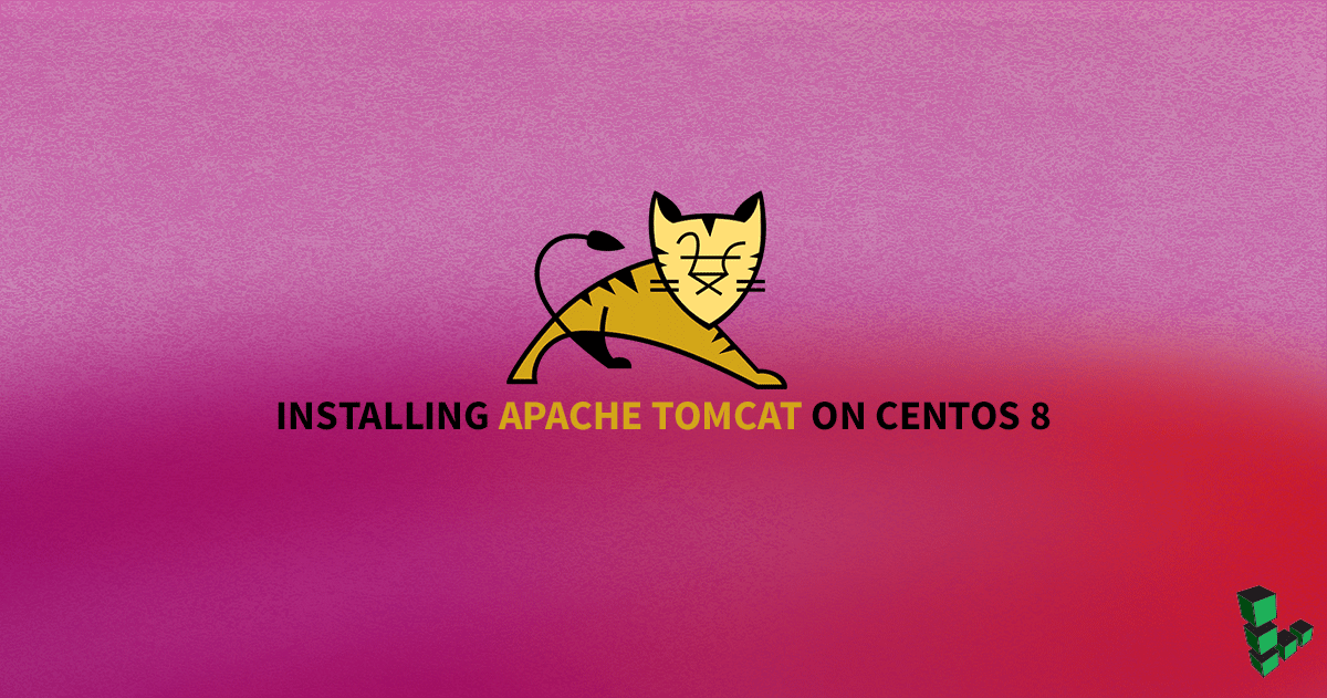 Marquee image for How to Install Apache Tomcat on CentOS 8