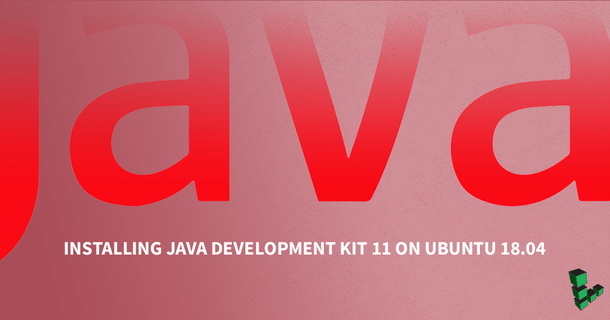Marquee image for How To Install Java Development Kit 11 on Ubuntu 18.04